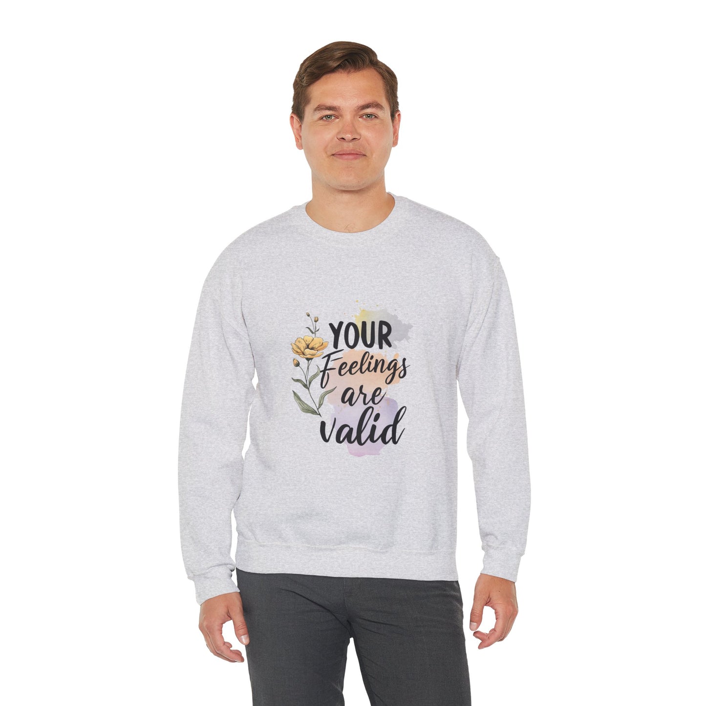 Your Feelings Are Valid – Mental Health Sweatshirt for Women