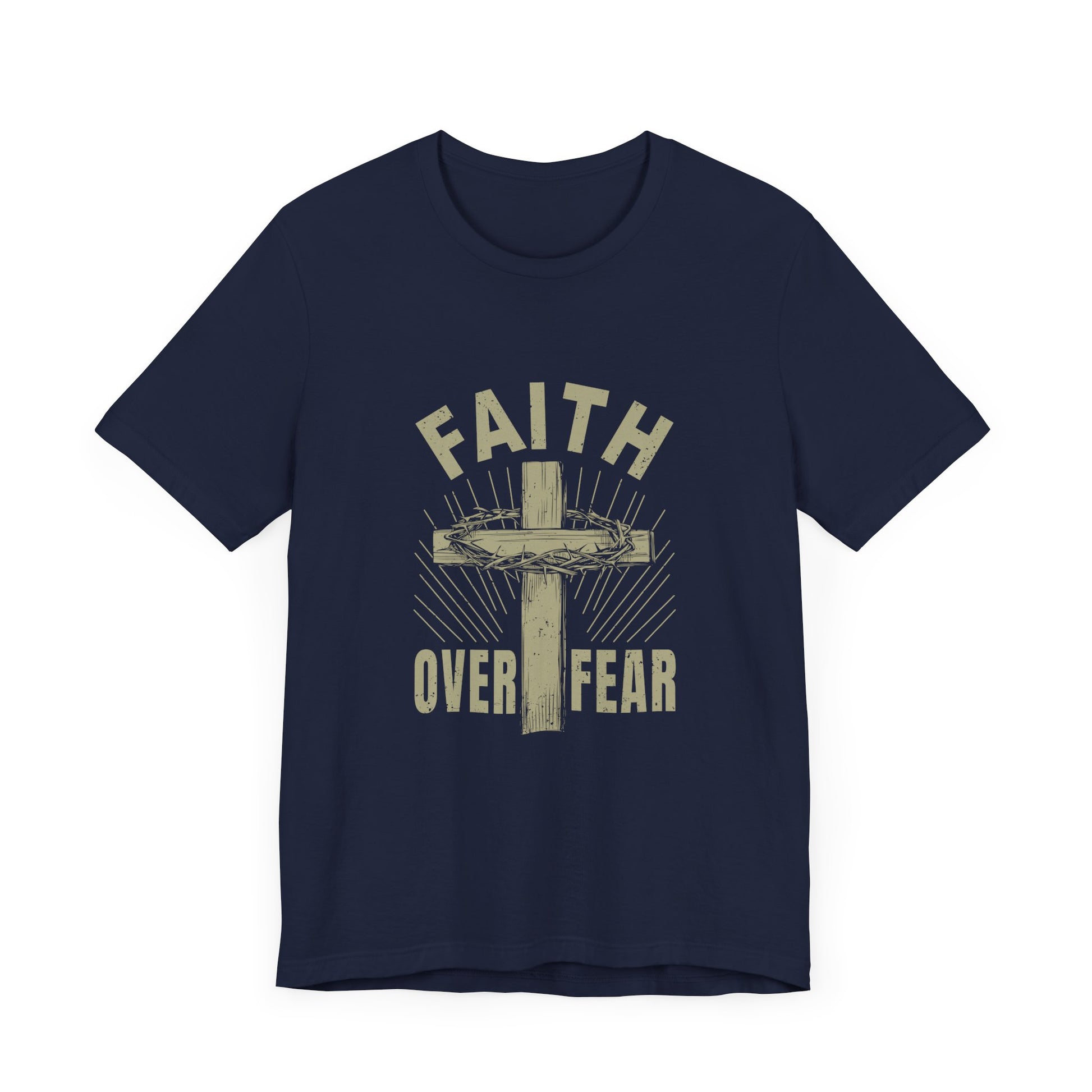 Empowering Message Tee – Faith Over Fear Shirt for Men & Women