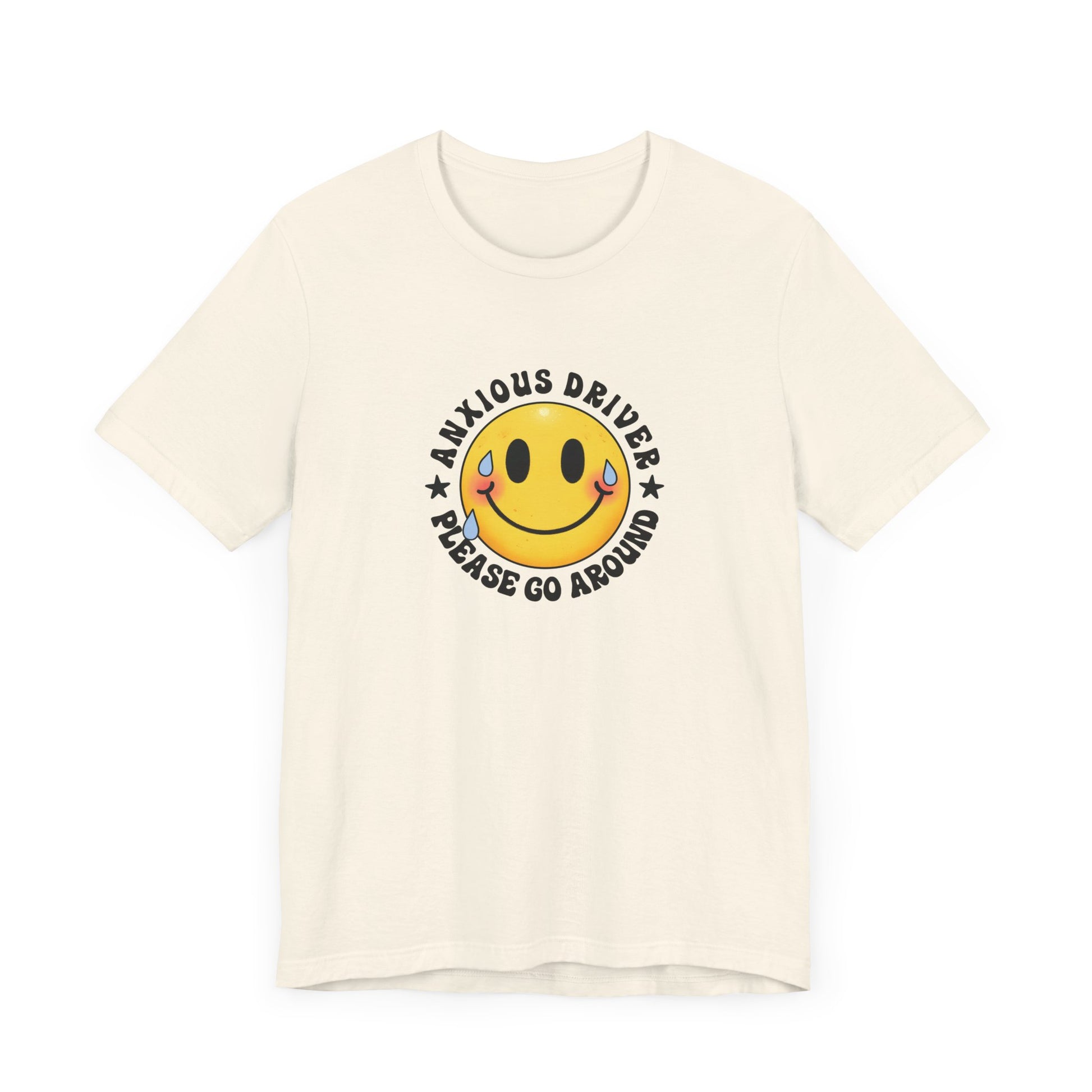 T-Shirt Anxious Driver Please Go Around – Social Anxiety Driving Shirt