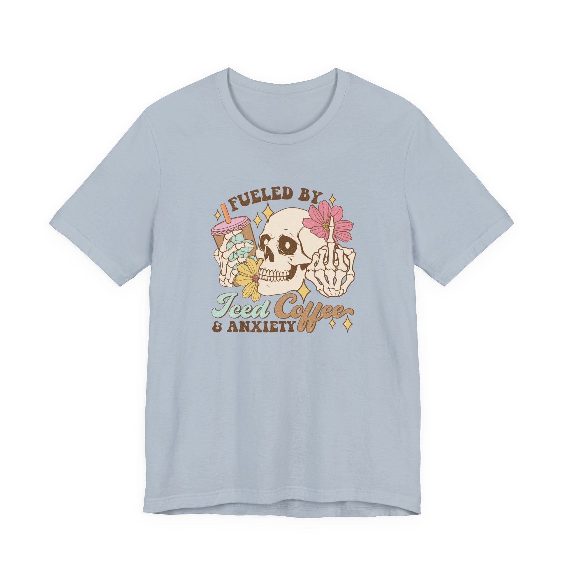 T-Shirt Fueled by Iced Coffee & Anxiety Shirt – Funny Anxiety Graphic Tee