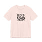 T-Shirt PROUD ADHD Mom – Affirmative ADHD T-Shirt for Women