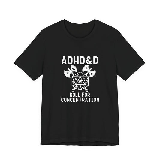 T-Shirt ADHD&D T-Shirt – Funny ADHD Gaming Shirt with Dice and Axes
