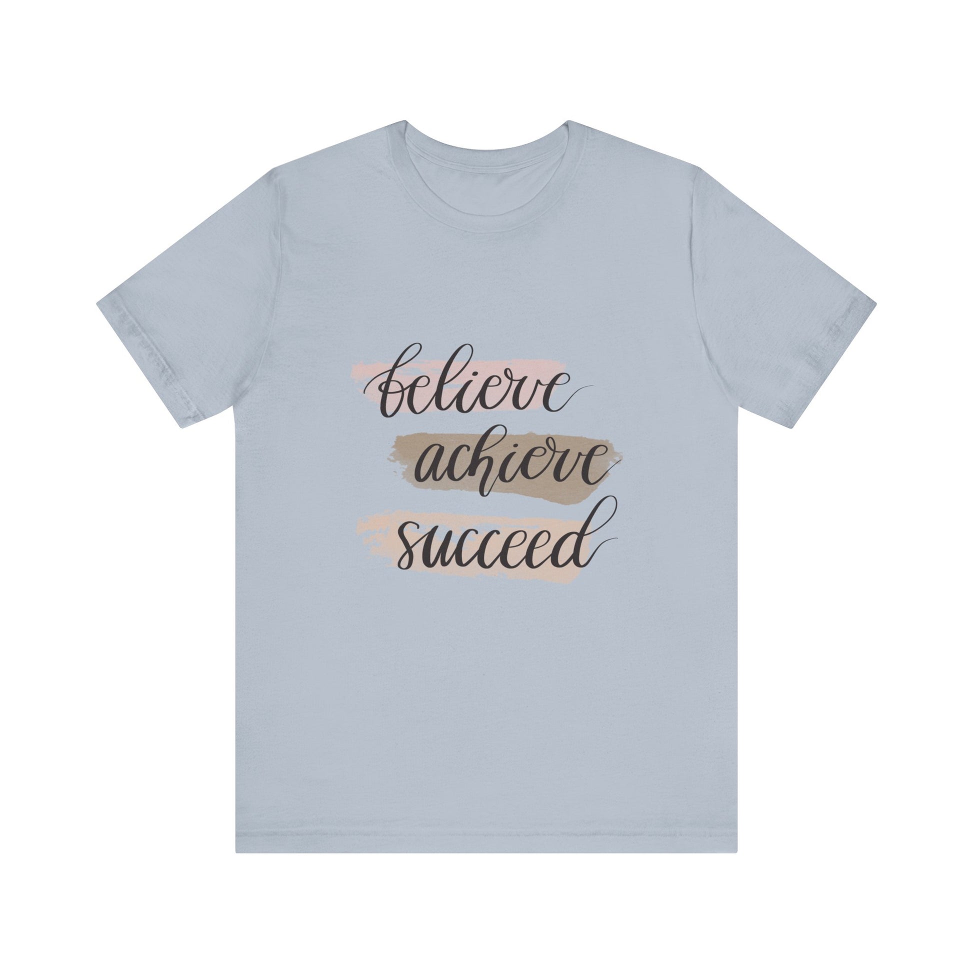 Light Blue Inspirational T Shirts – Believe Achieve Succeed Tee for Women