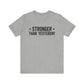 T-Shirt Empowering Tee – Stronger Than Yesterday Graphic T-Shirt
