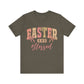 T-Shirt Inspirational Easter Shirt – Easter and Blessed