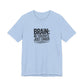 T-Shirt BRAIN: NO THOUGHTS JUST CHAOS Shirt – Funny ADHD Graphic Tee