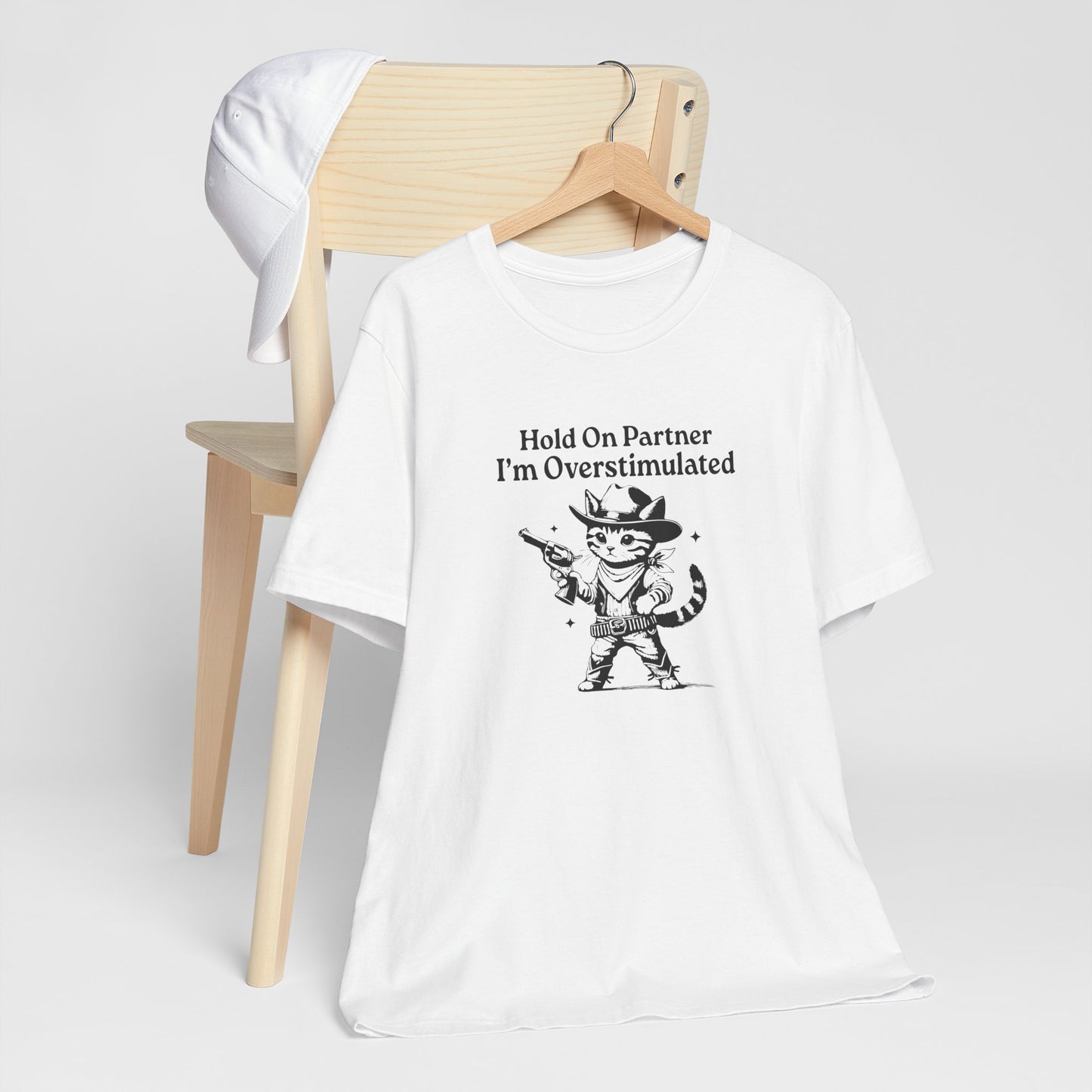 T-Shirt Hold On Partner I’m Overstimulated ADHD T-Shirt – Funny Cat Shirt