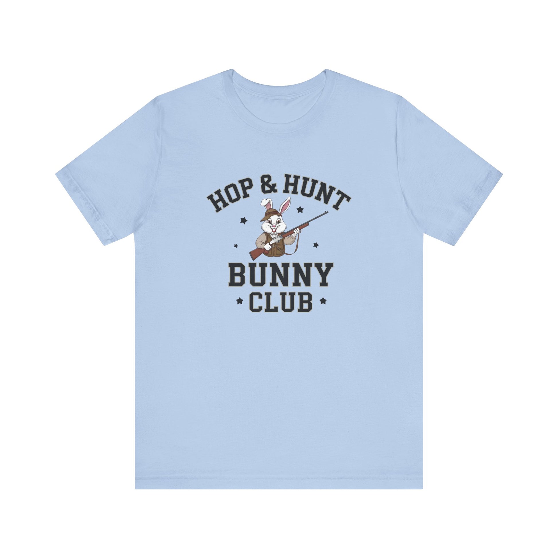 Baby Blue Easter Brunch Shirt – Hop & Hunt Bunny Club Funny & Trendy Tee