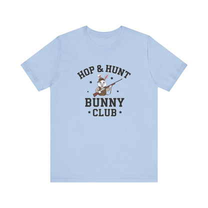 Baby Blue Easter Brunch Shirt – Hop & Hunt Bunny Club Funny & Trendy Tee