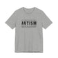 Athletic Heather Autism; Seeing the World Differently Autism T-Shirt