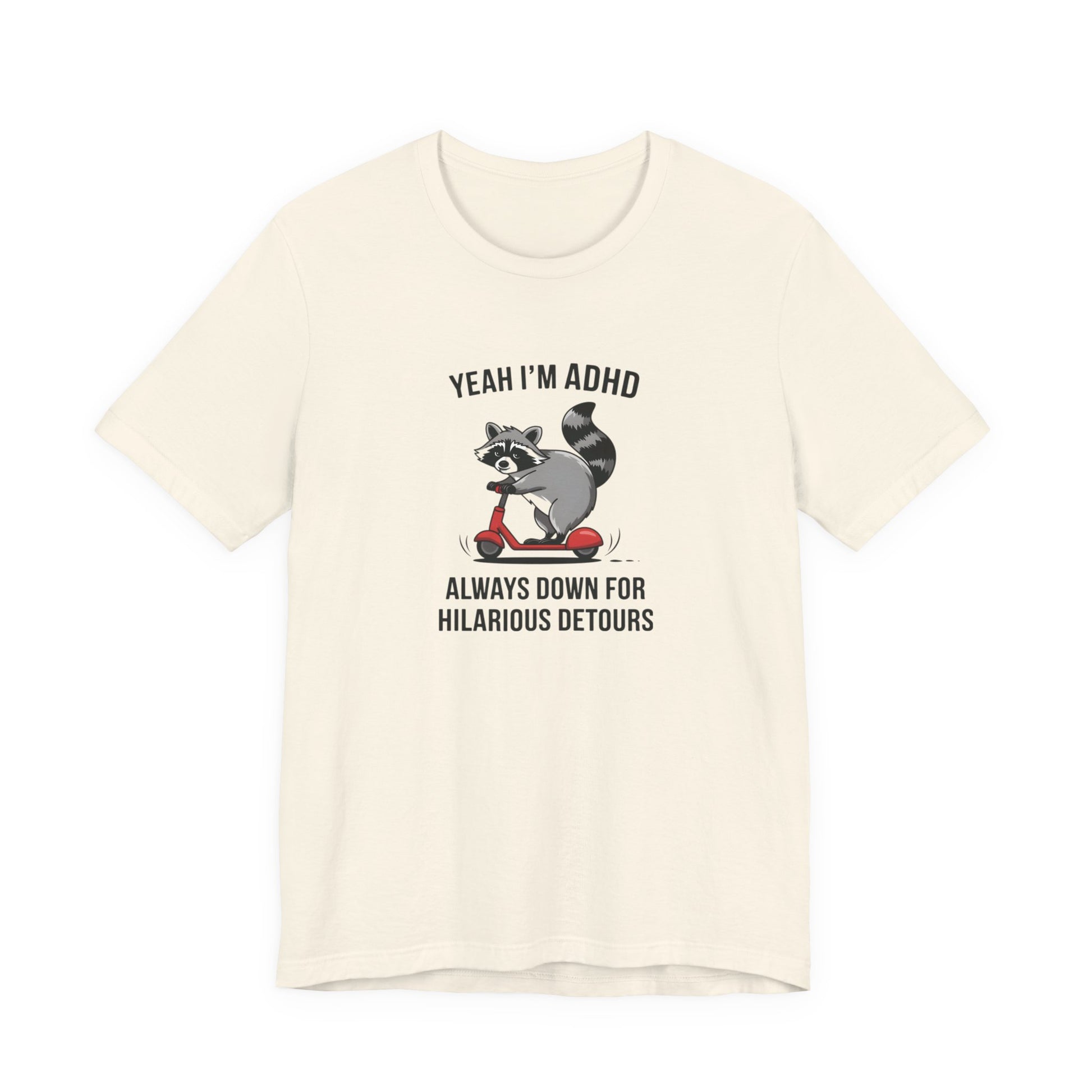 T-Shirt YEAH I’M ADHD T-Shirt – Funny ADHD Detour Cartoon Shirt