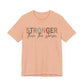Find Your Strength Tee – Stronger Than the Storm Shirt
