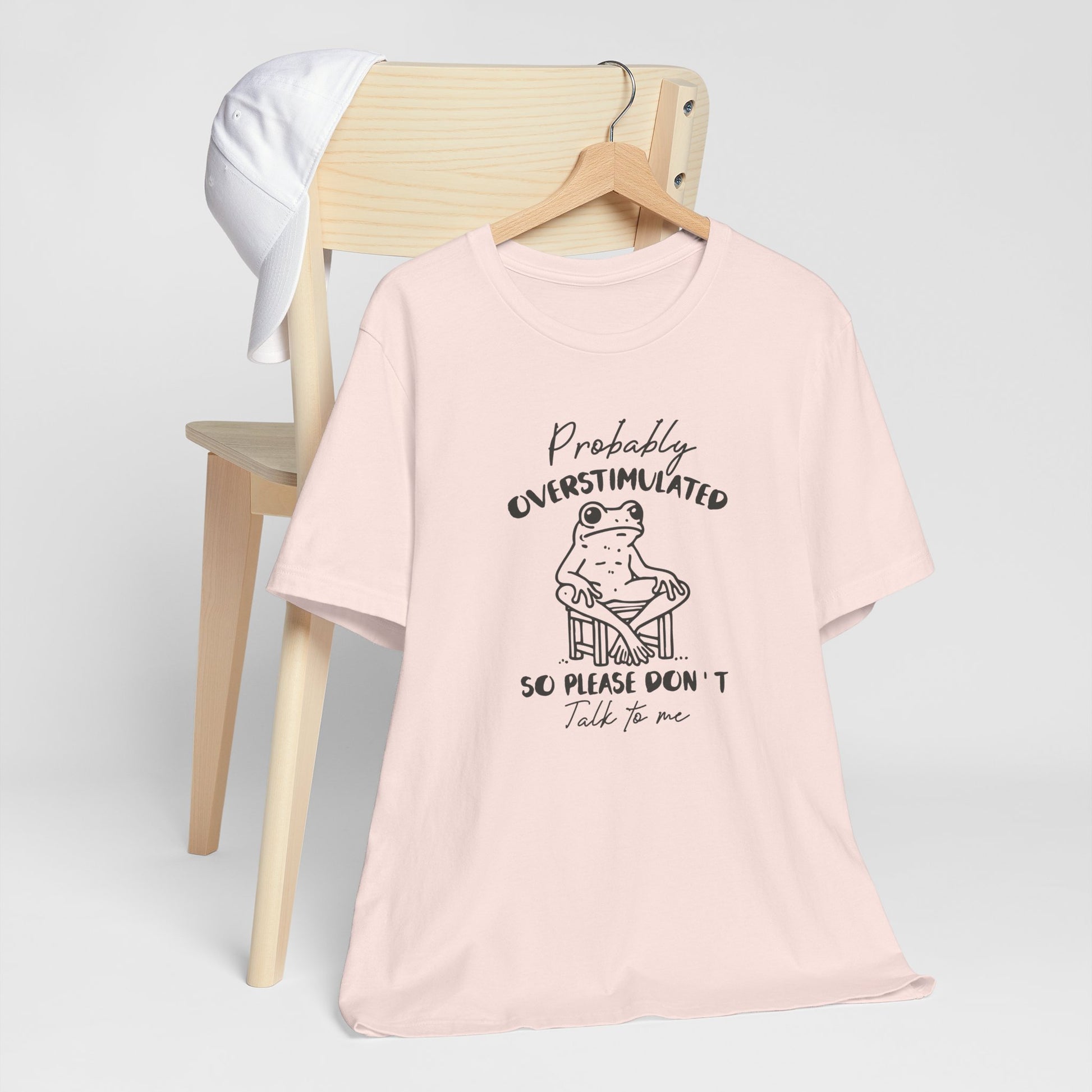 T-Shirt Probably Overstimulated Funny Anxiety Shirt – Frog Graphic Tee