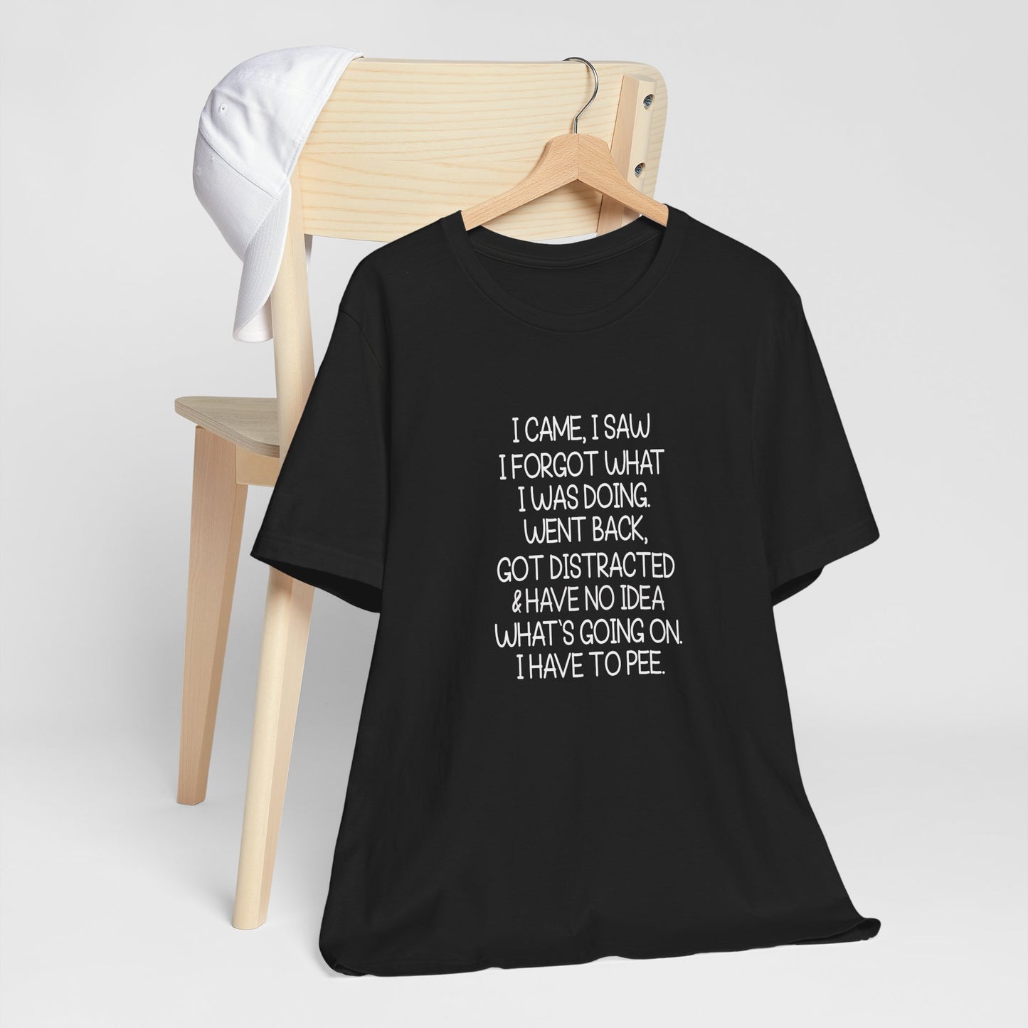 T-Shirt I Came I Saw I Forgot ADHD T-Shirt – Funny Distracted Shirt
