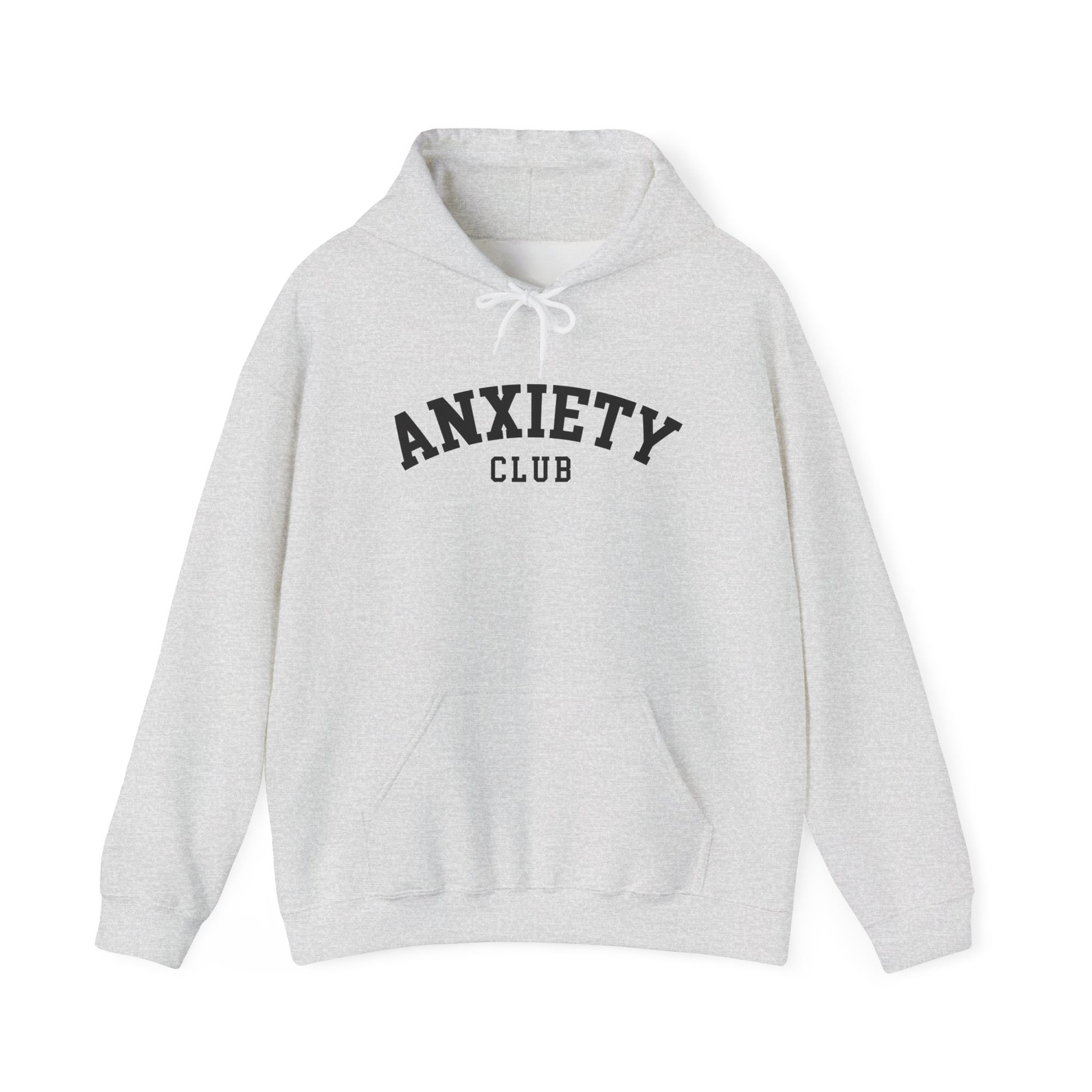 Hoodie Anxiety Club – Cozy Hoodie for Women with Anxiety Support
