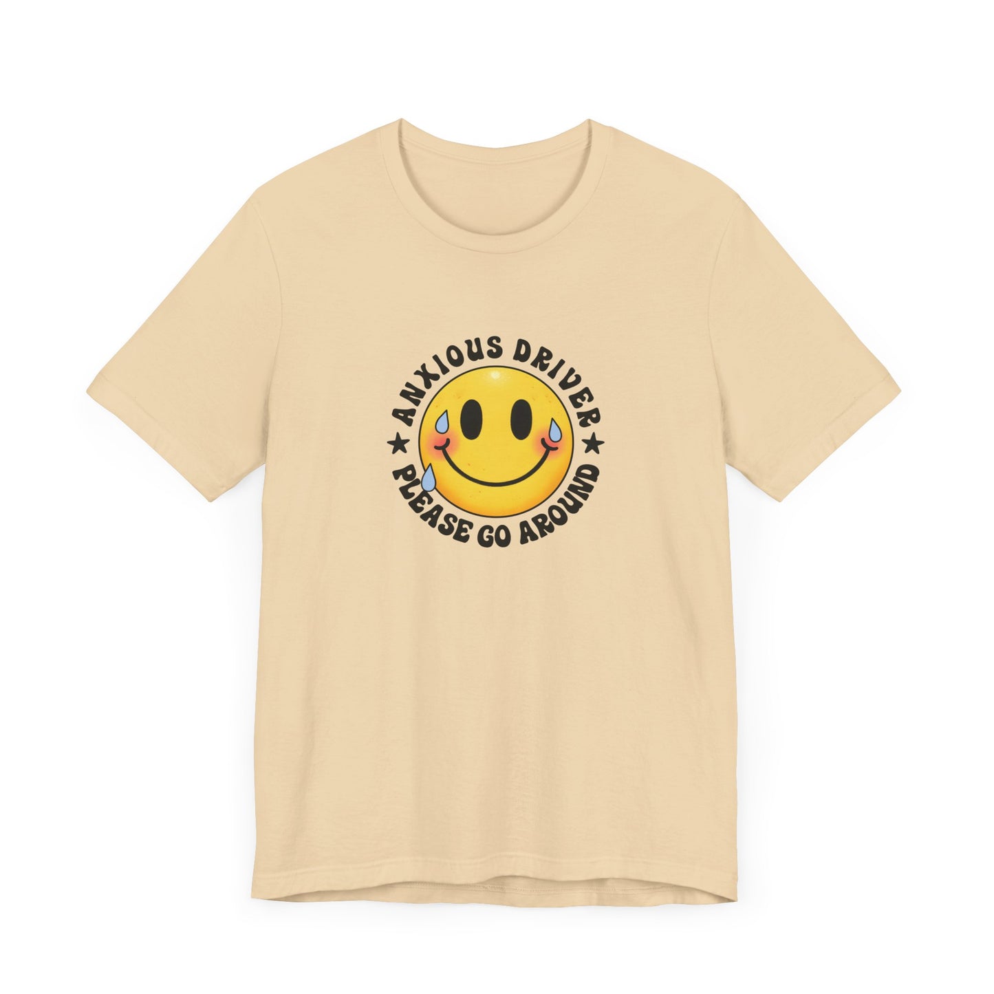 T-Shirt Anxious Driver Please Go Around – Social Anxiety Driving Shirt