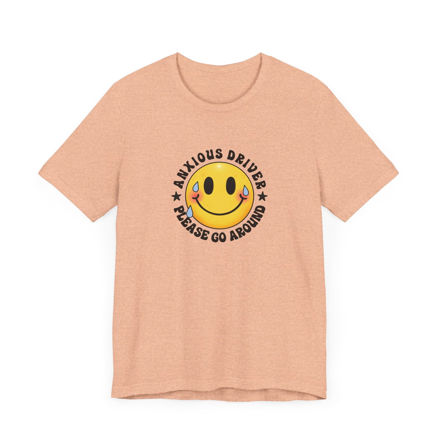 T-Shirt Anxious Driver Please Go Around – Social Anxiety Driving Shirt