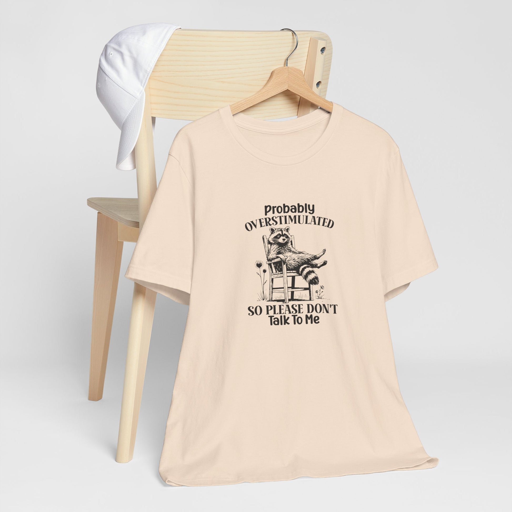 T-Shirt probably OVERSTIMULATED Shirt – Funny Anxiety Shirt with Raccoon