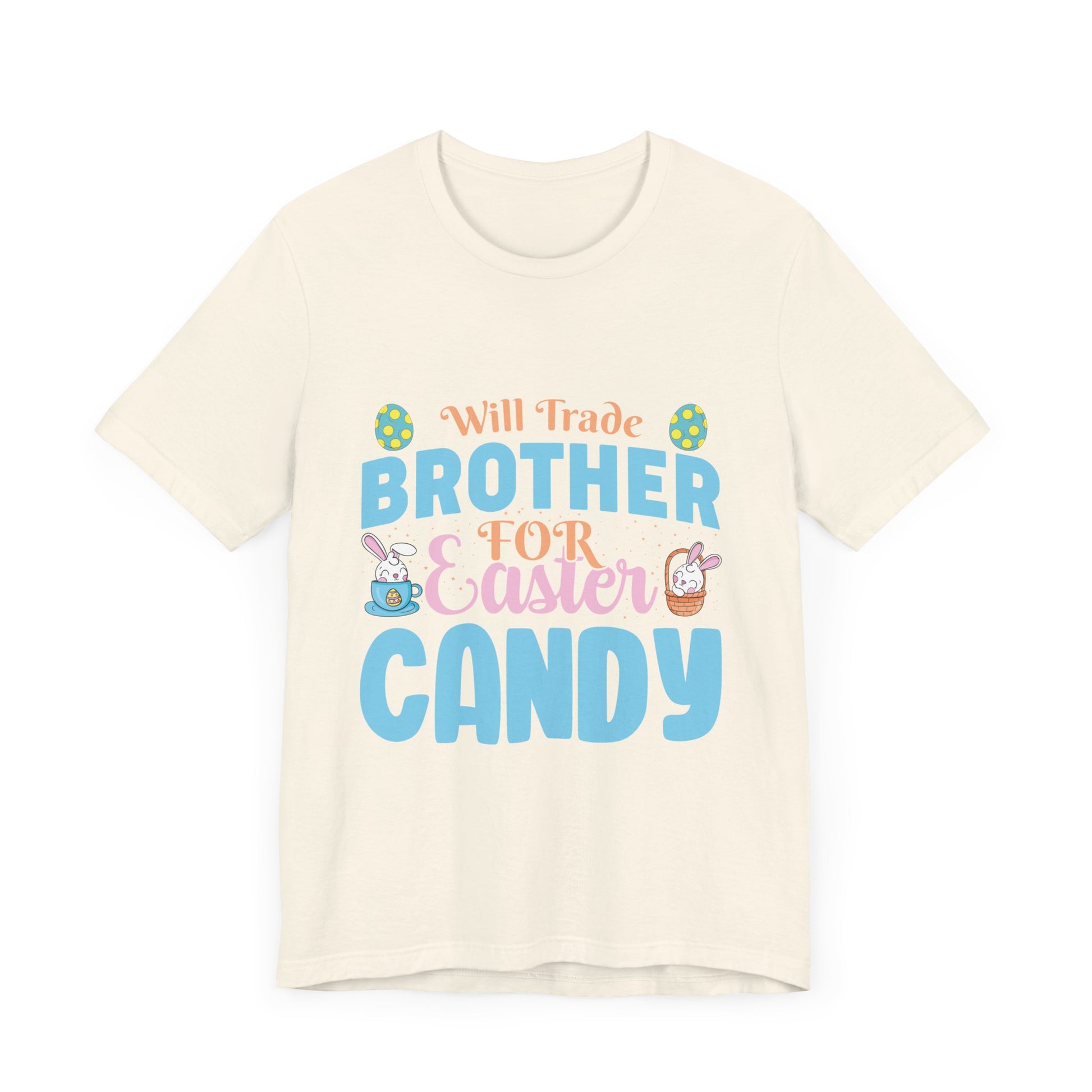 Women’s Easter Shirt – Will Trade Brother for Easter Candy Funny Tee