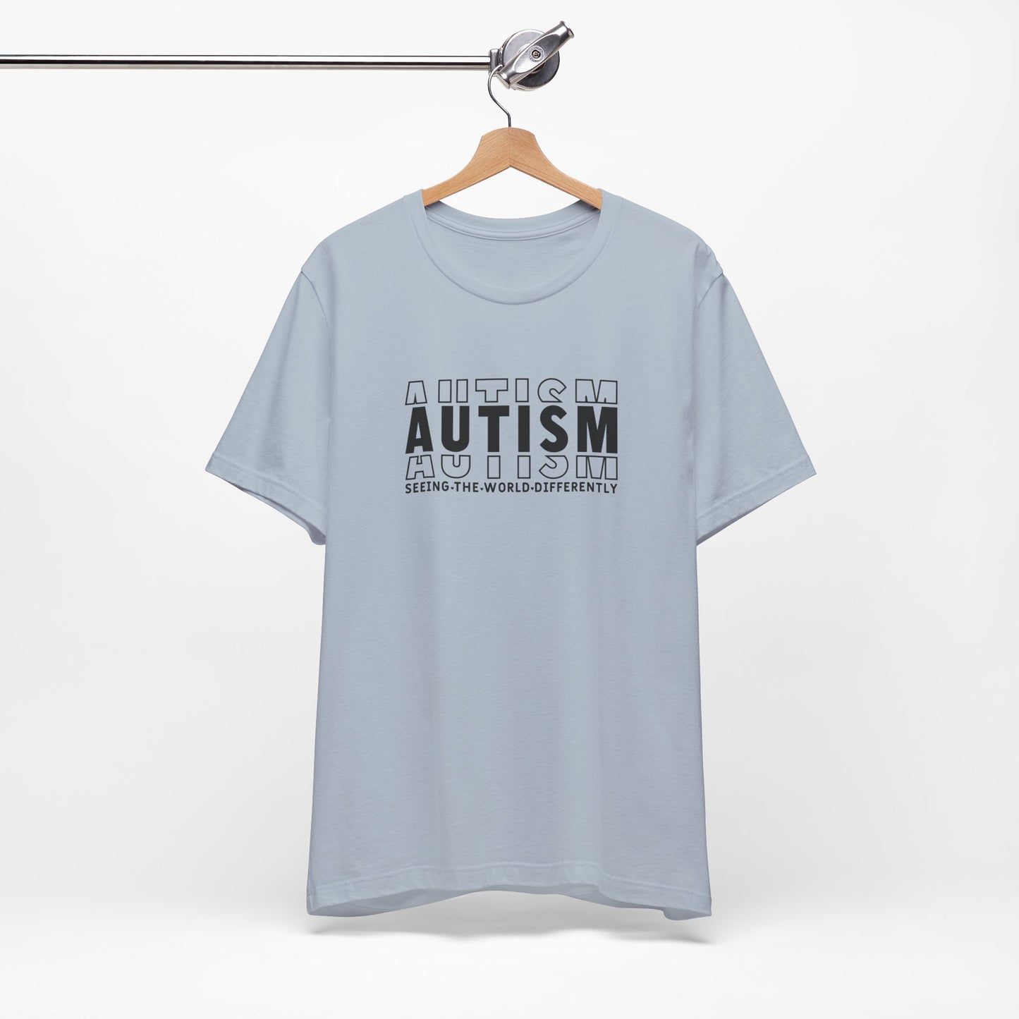 Autism; Seeing the World Differently Autism T-Shirt