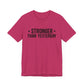 Empowering Tee – Stronger Than Yesterday Graphic T-Shirt