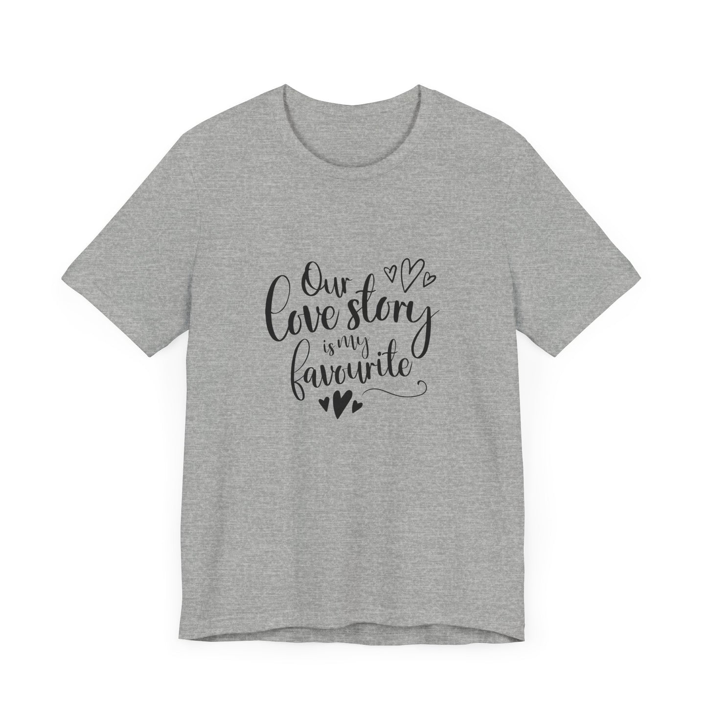 Couples Gift Shirt – Our Love Story Is My Favorite Tee