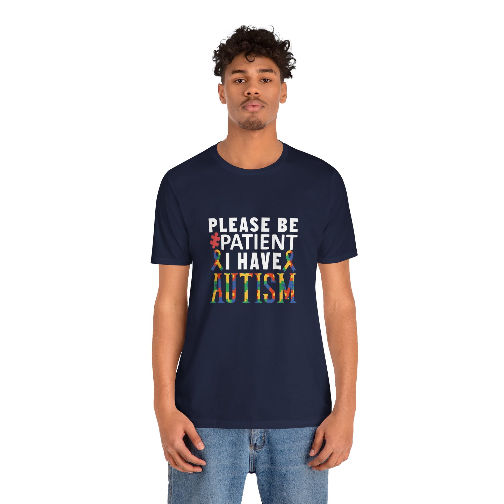 T-Shirt Please Be Patient I Have Autism Shirt