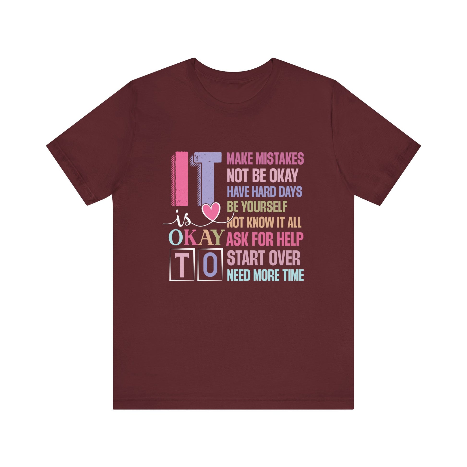 Maroon It's Okay to Make Mistakes – Suicide Prevention Tee Shirts
