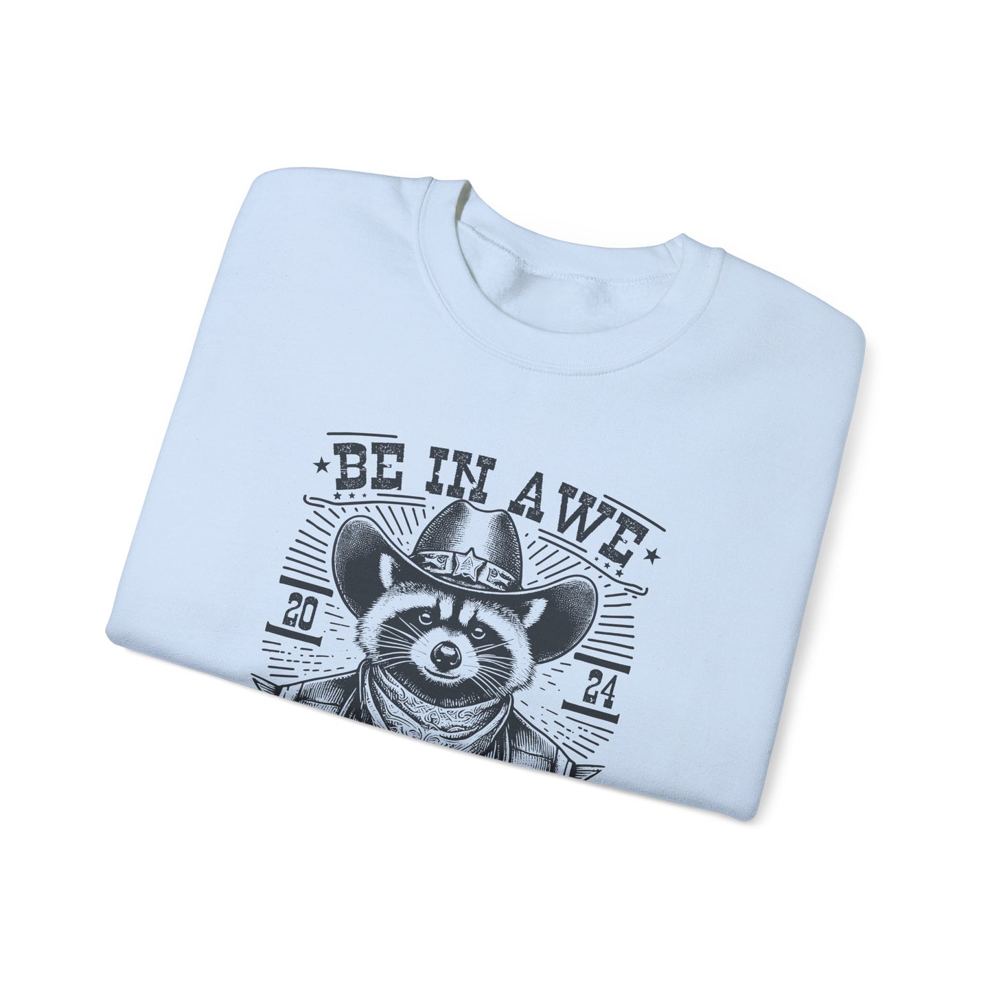 Sweatshirt BE IN AWE OF MY 'TISM Western Meme Autism Sweatshirt