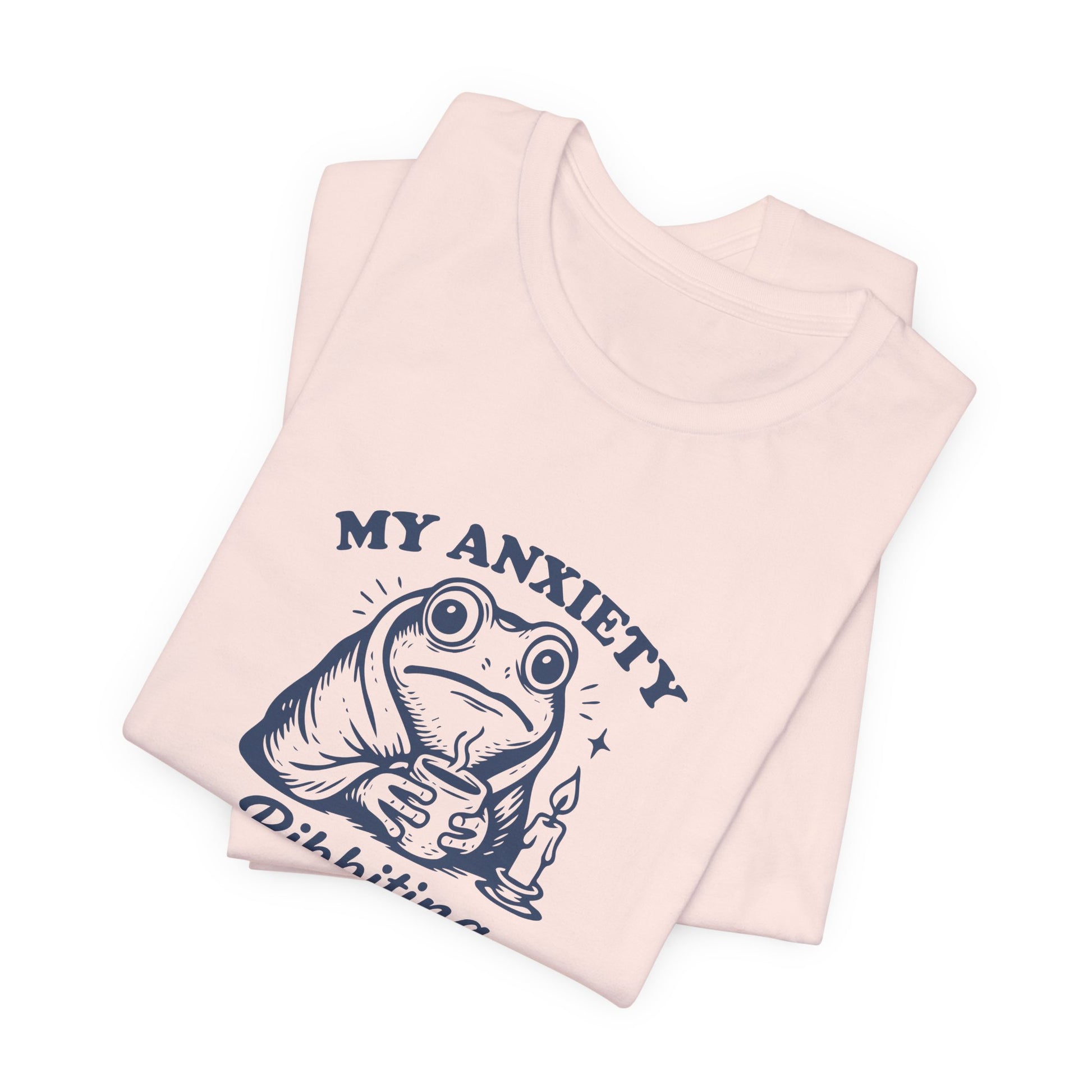 T-Shirt MY ANXIETY Ribbiting Shirt – Funny Anxiety Shirt with Frog Graphic