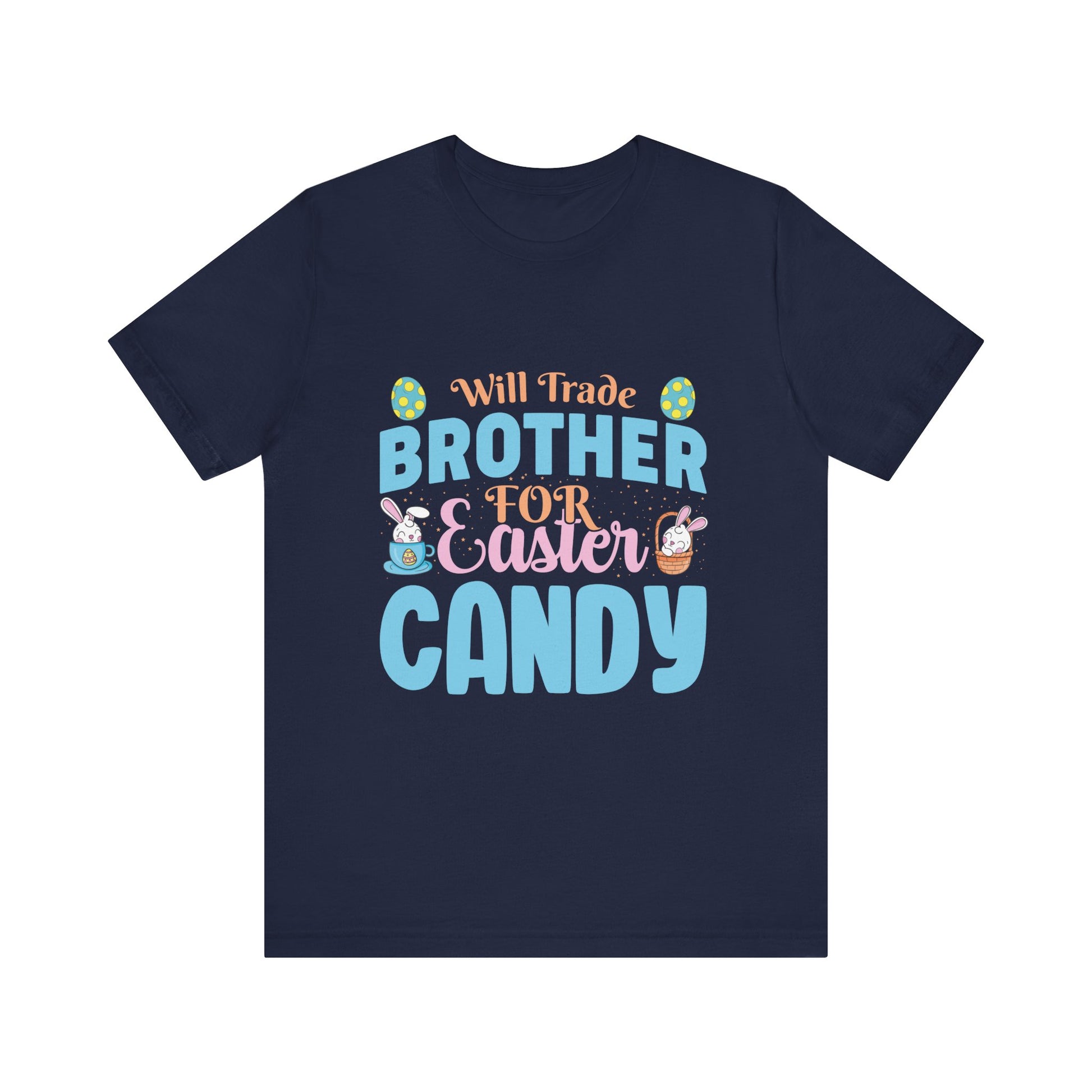 Navy Women’s Easter Shirt – Will Trade Brother for Easter Candy Funny Tee