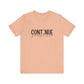 Heather Peach Continue, Your Story Is Not Over – Suicide Prevention T Shirt