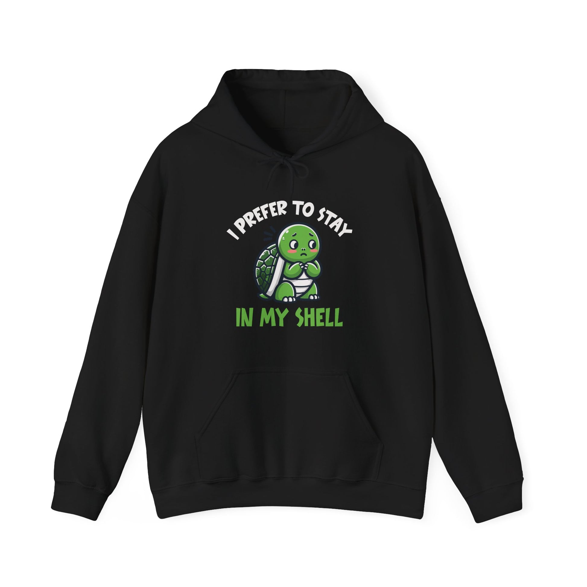Hoodie I Prefer to Stay in My Shell Hoodie with Cute Anxious Turtle