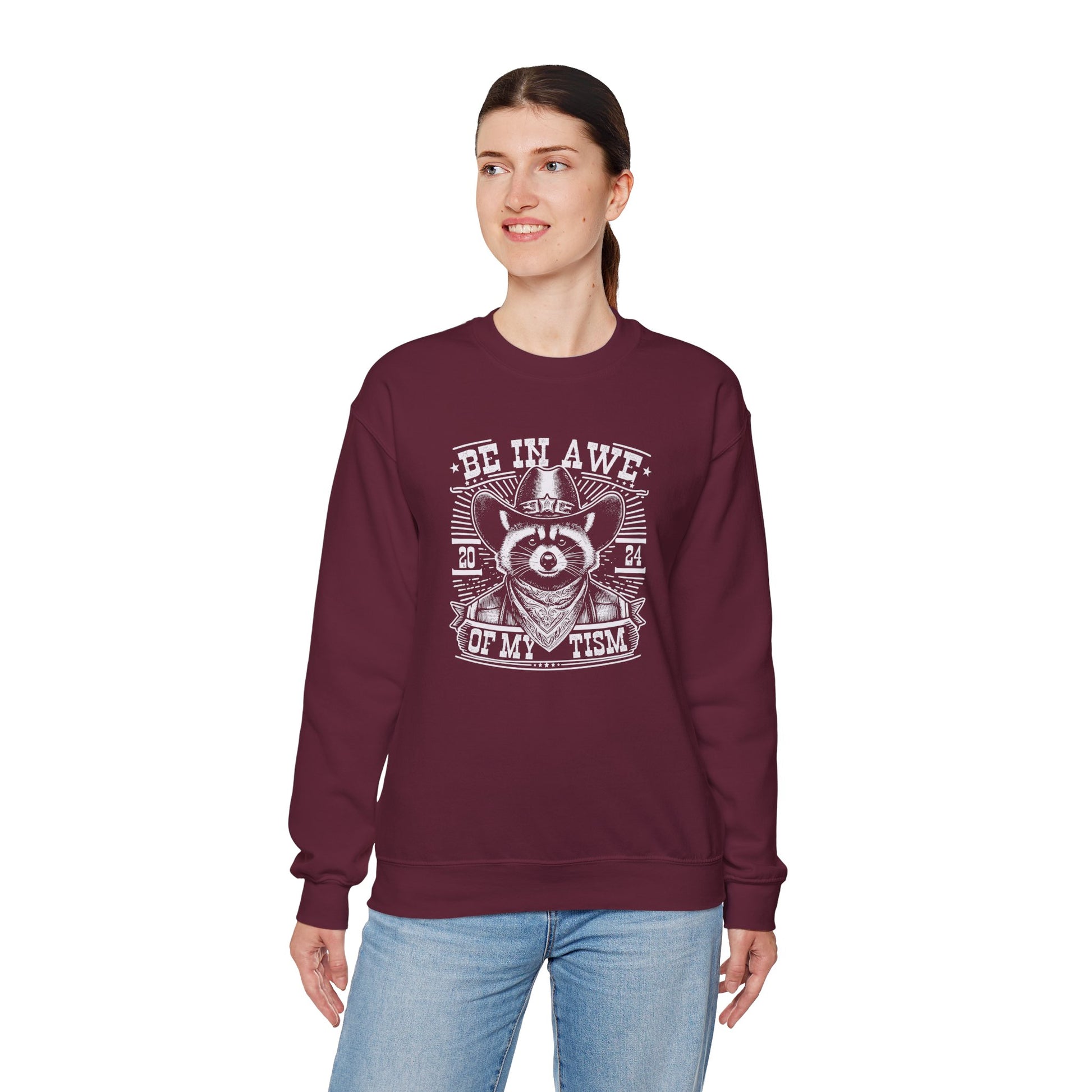 Sweatshirt BE IN AWE OF MY 'TISM Western Meme Autism Sweatshirt