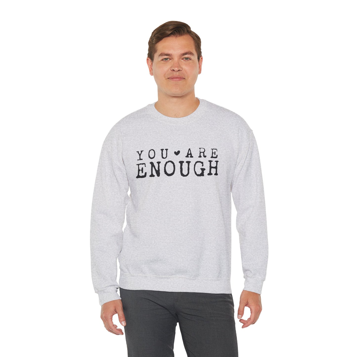 You Are Enough – Mental Health Sweatshirt for Women