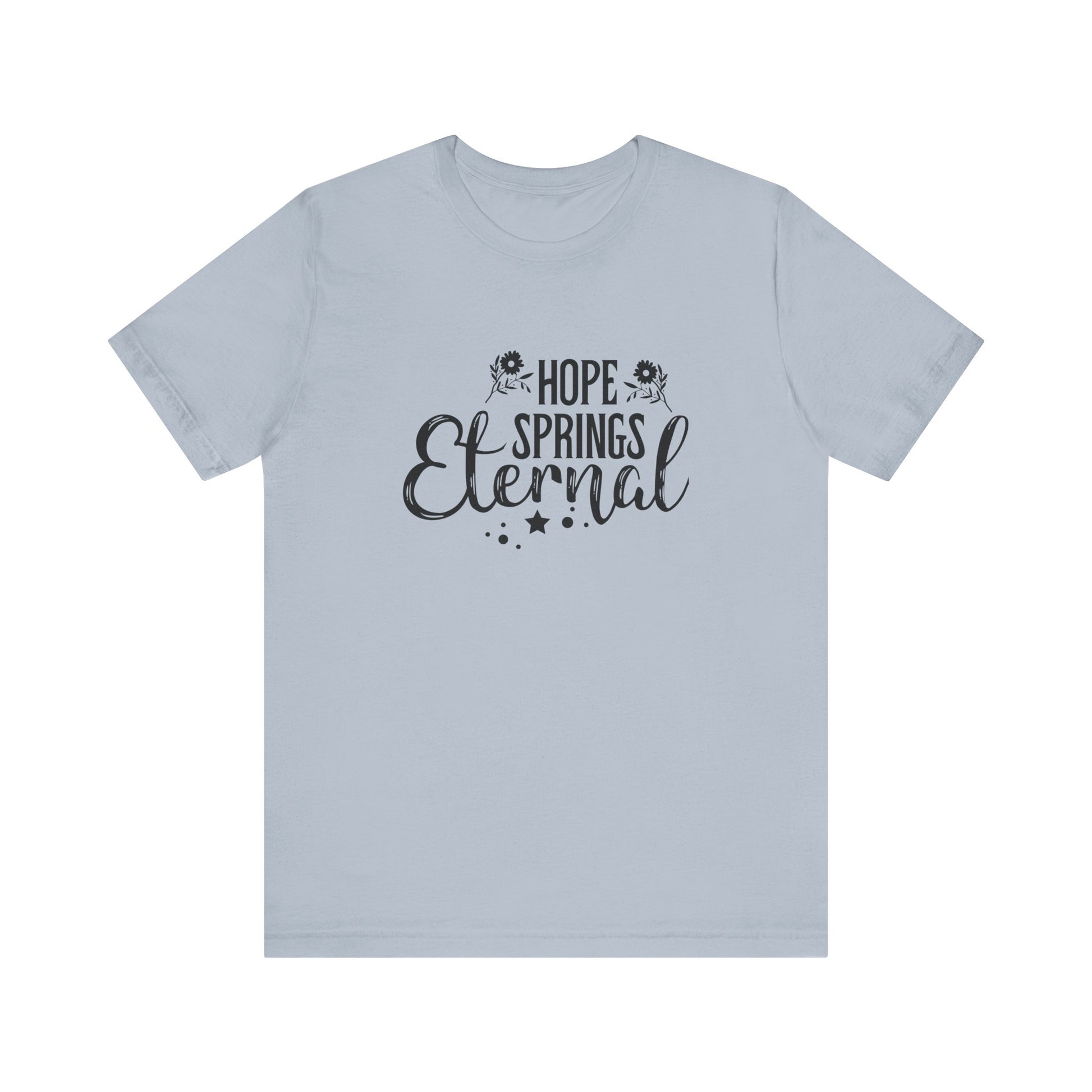 Light Blue Motivational Shirts – Hope Springs Eternal Women’s Easter Tee
