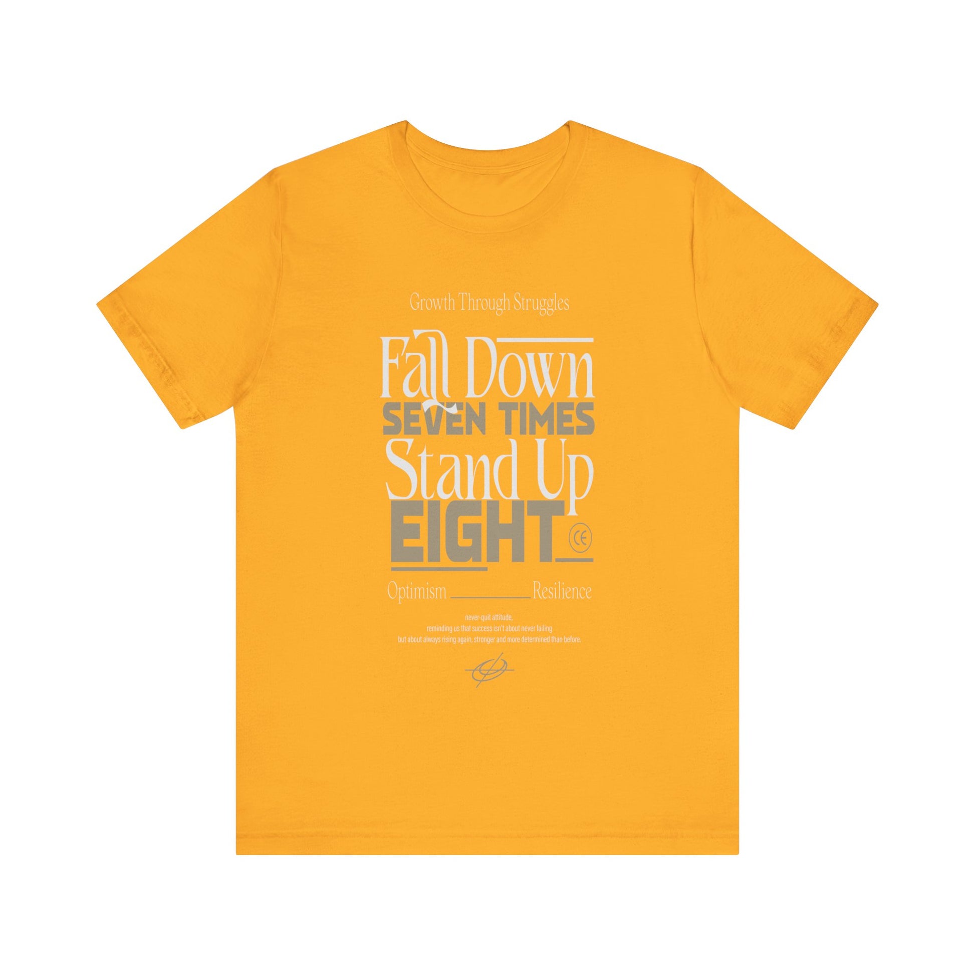 Gold Motivational Quote Shirt – Fall Down Seven Times Stand Up Eight