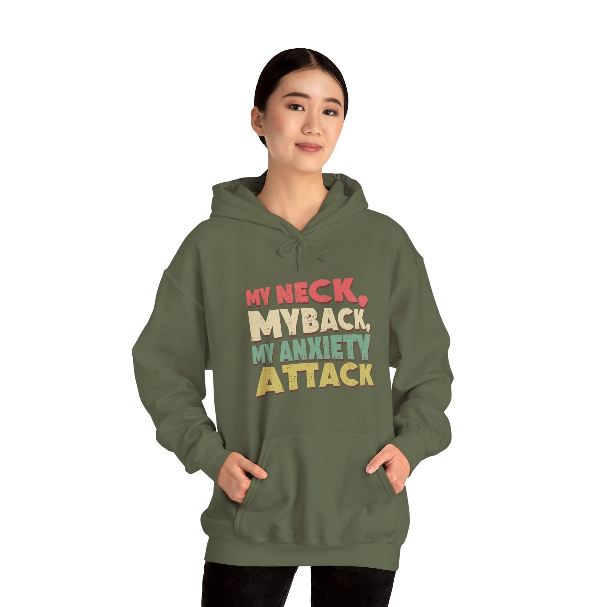 Hoodie My Neck, My Back, My Anxiety Attack – Bold Anxiety Hoodie