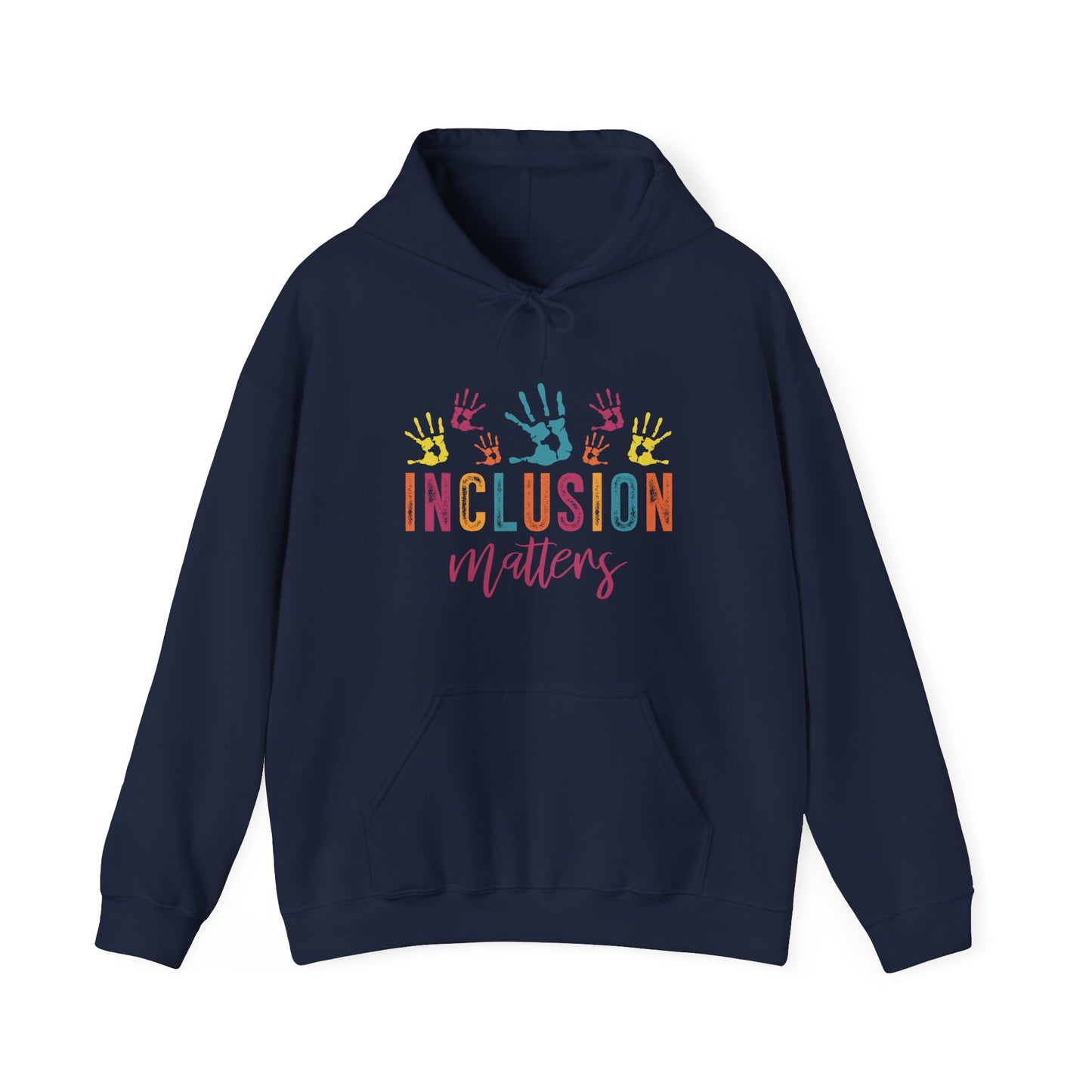 INCLUSION matters Hoodie – Colorful Advocacy Design for Awareness