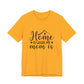 Mother’s Day Gift Tee – Home Is Where My Mom Is Shirt