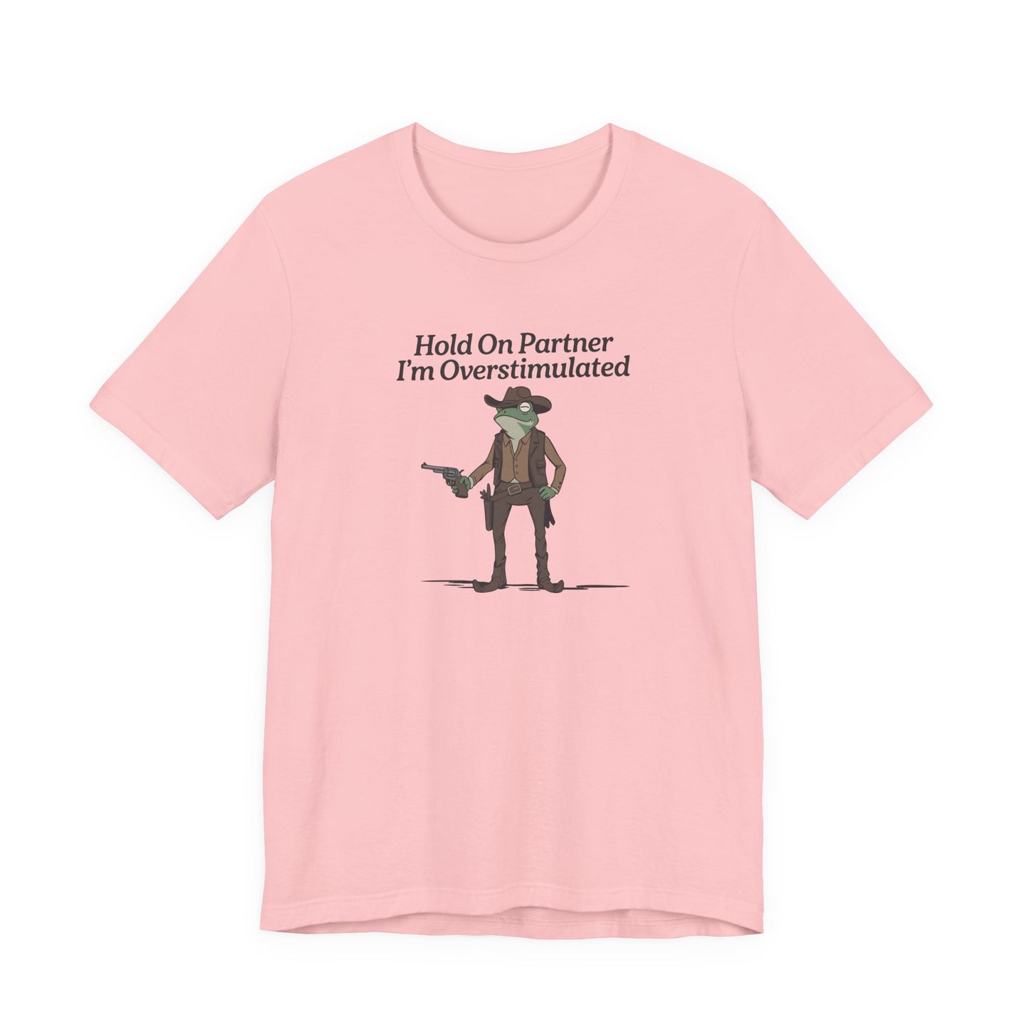T-Shirt Hold On Partner T-Shirt – Funny ADHD T-Shirt with Cowboy Frog