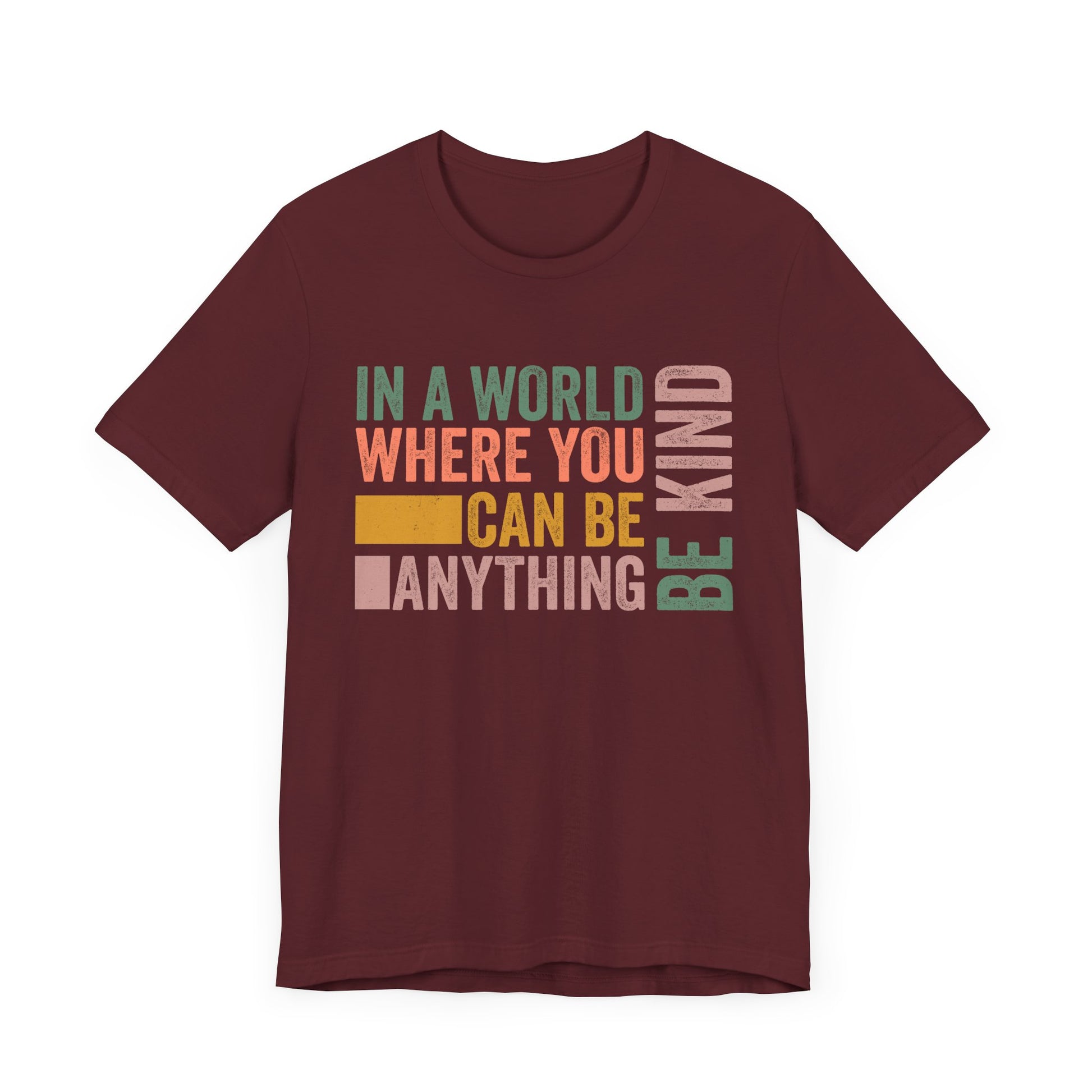 Positive Affirmation Shirt – Be Kind Inspirational Tee