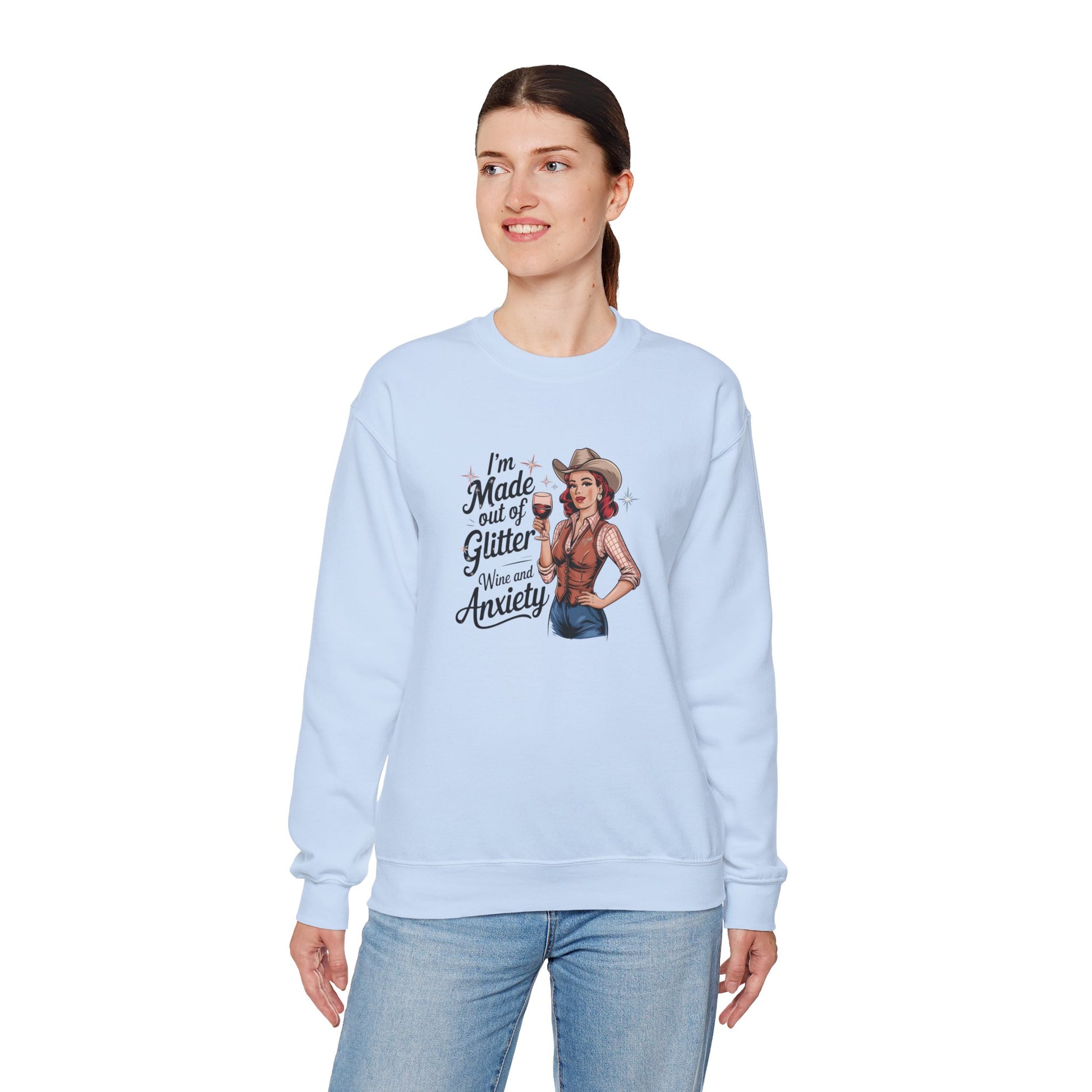 Sweatshirt I'm Made out of Glitter Wine and Anxiety – Anxious Sweatshirt for Women