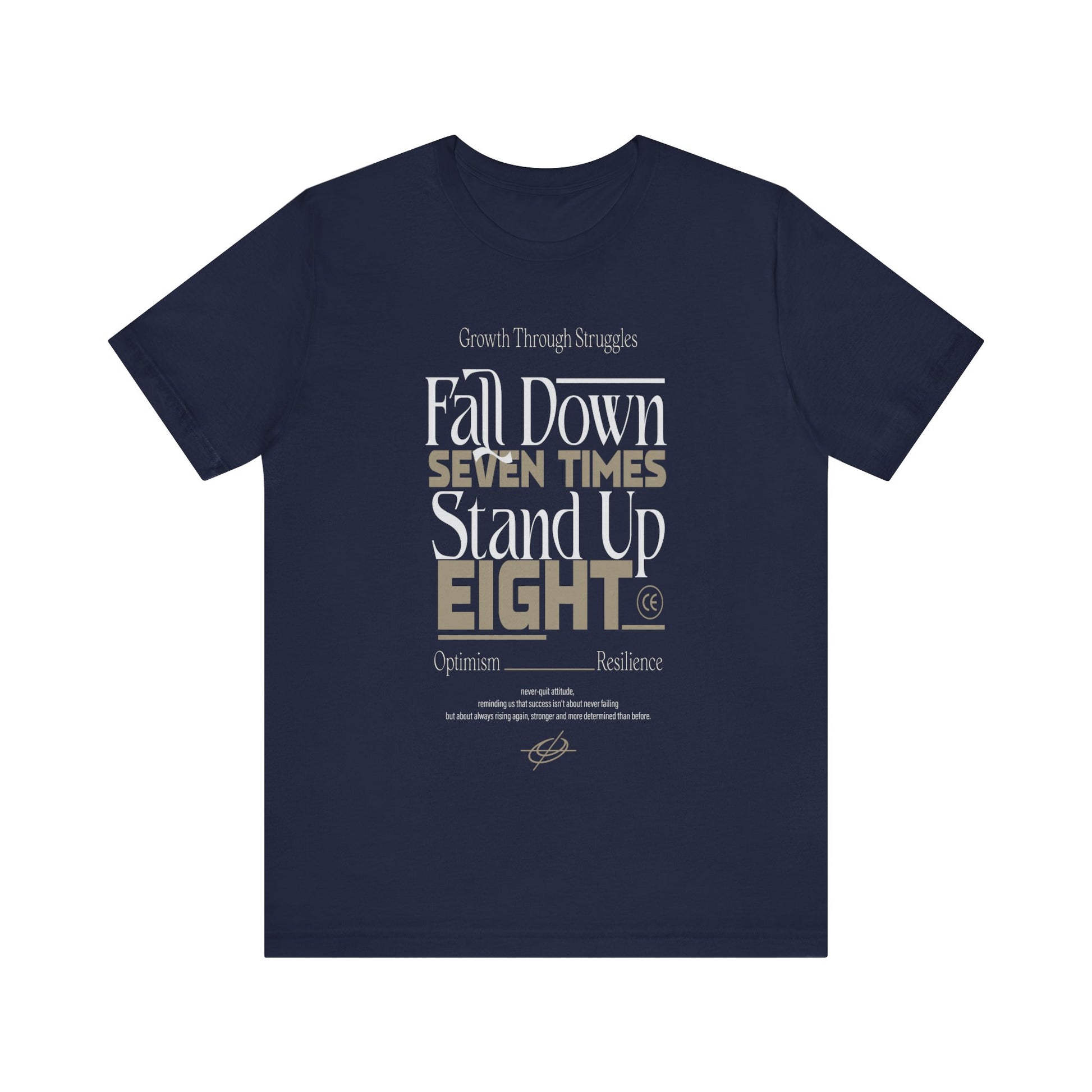Navy Motivational Quote Shirt – Fall Down Seven Times Stand Up Eight