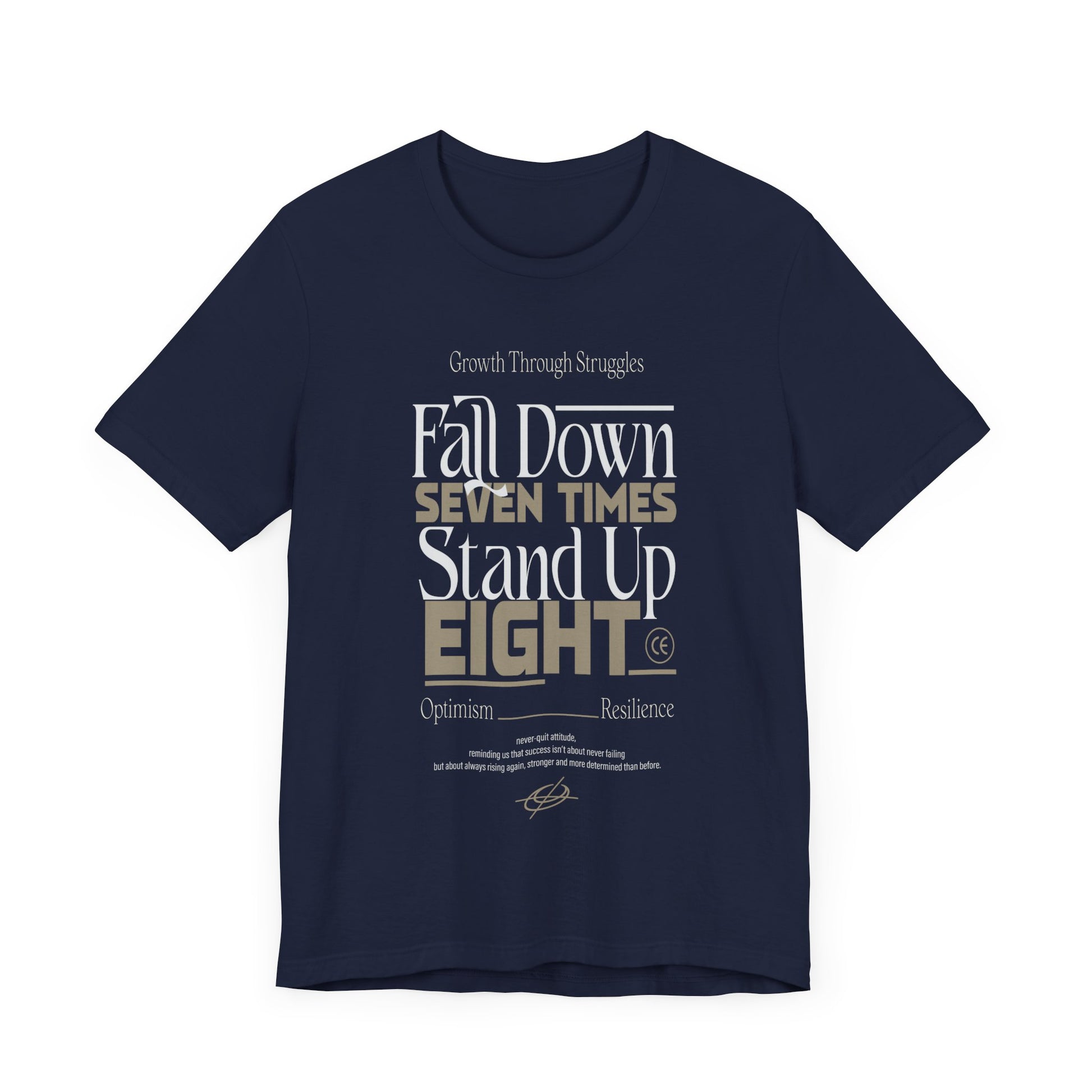Motivational Quote Shirt – Fall Down Seven Times Stand Up Eight