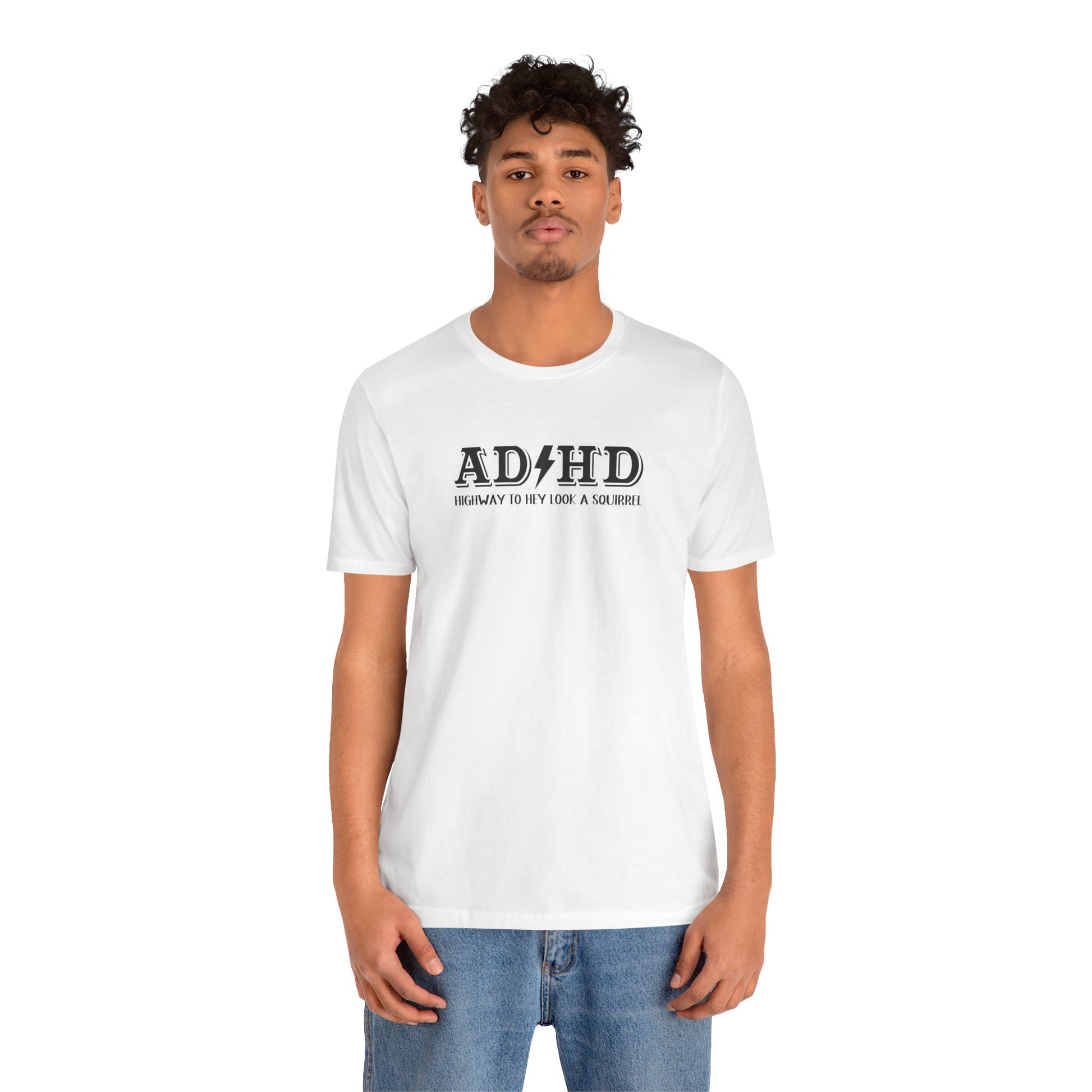 T-Shirt ADHD HIGHWAY T-Shirt – Funny ADHD T-Shirt with Bold Text