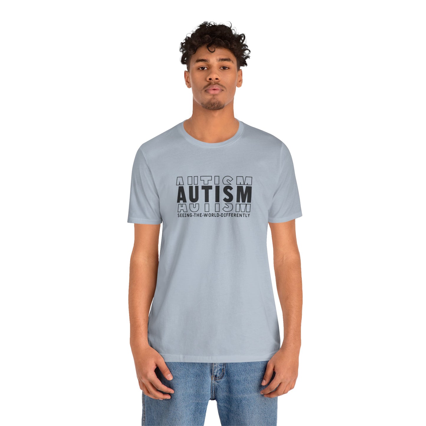 Autism; Seeing the World Differently Autism T-Shirt