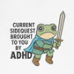 T-Shirt CURRENT SIDEQUEST T-Shirt – Funny ADHD Frog Gaming Shirt