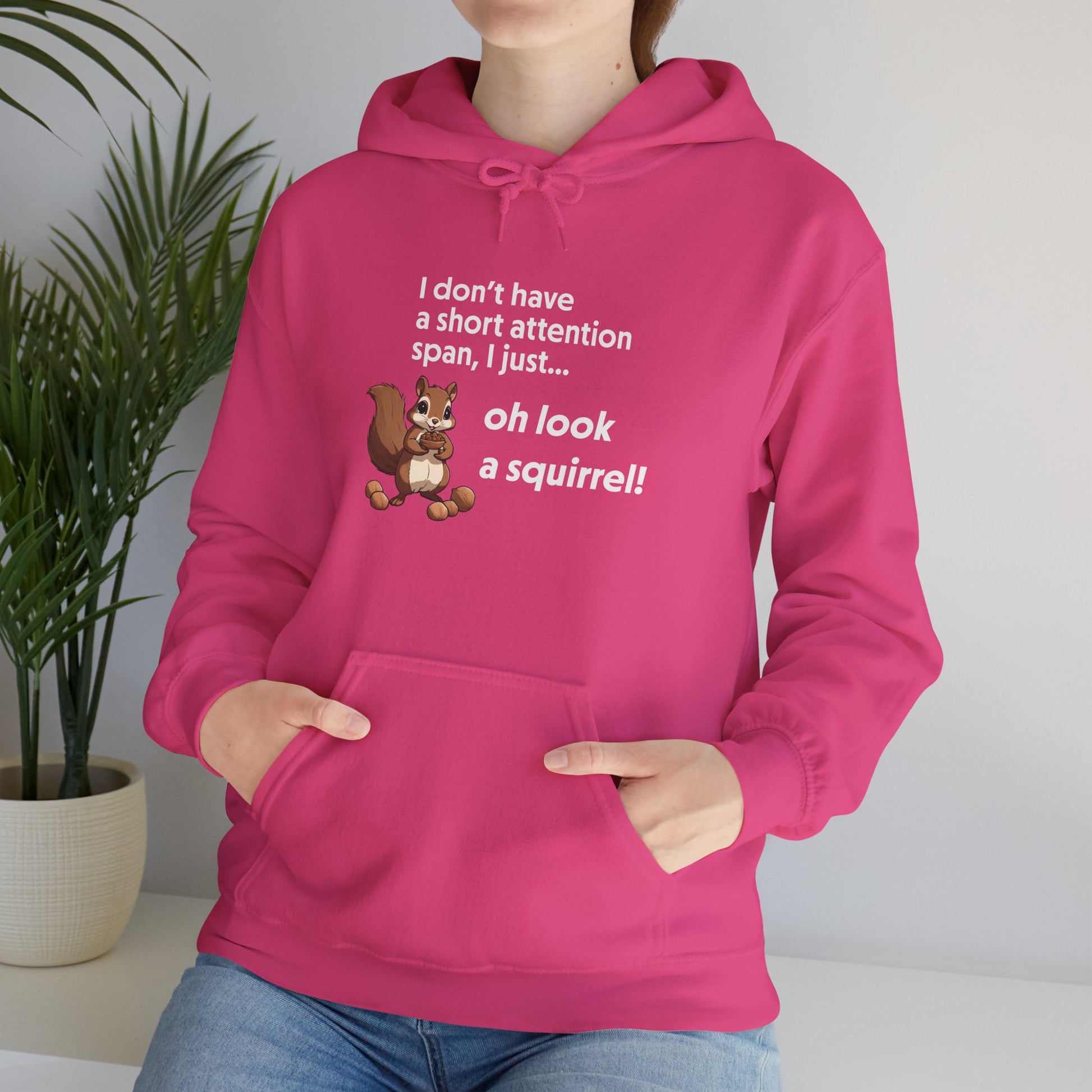 Hoodie I Don’t Have a Short Attention Span – Funny ADHD Hoodie with Squirrel