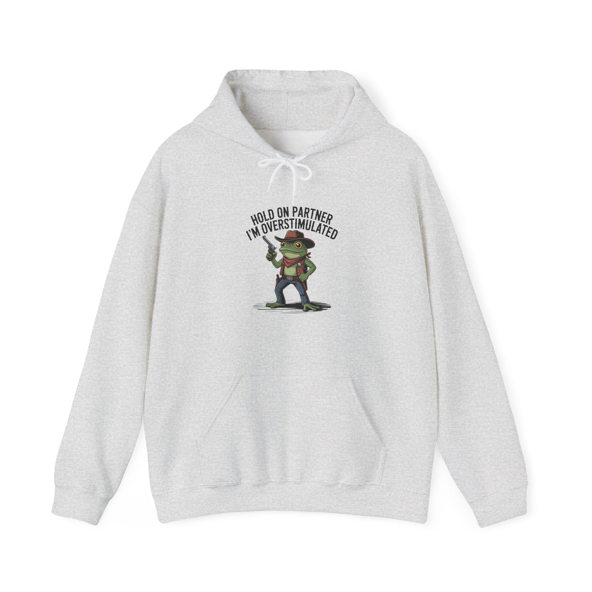 Hoodie Hold On Partner I’m Overstimulated Hoodie – Funny ADHD Frog Hoodie